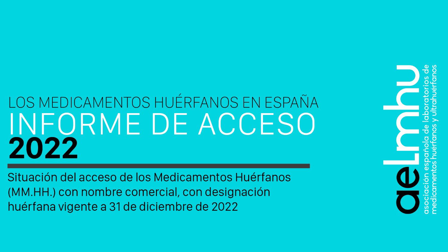 Informe de acceso anual 2022 de medicamentos huérfanos